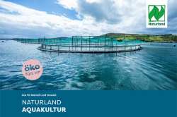 Gut für Mensch und Umwelt - Naturland Aquakultur